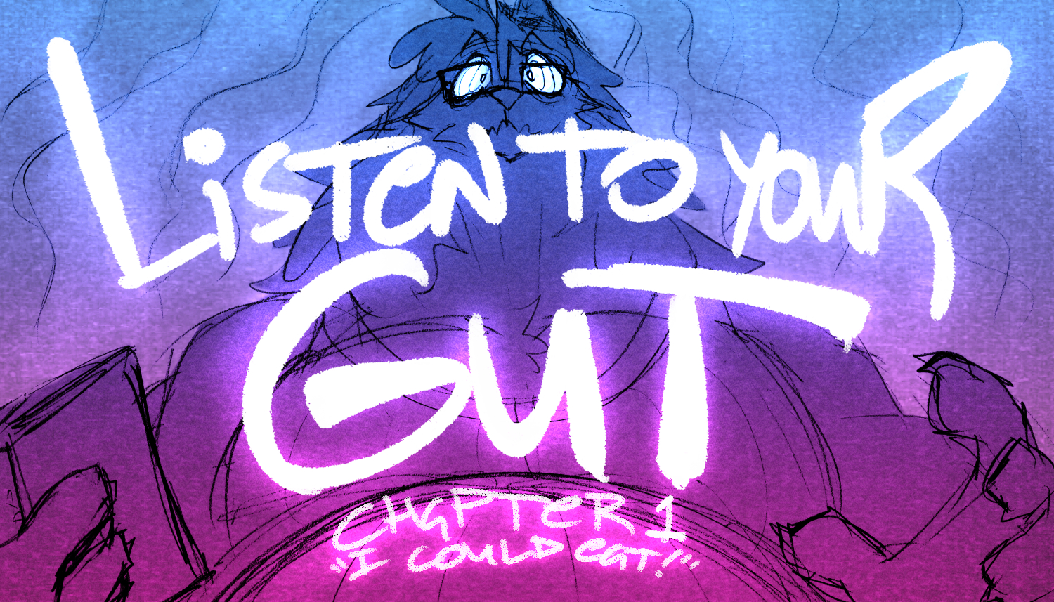 Listen To Your Gut, Chapter 1