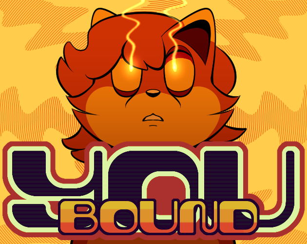 YOU BOUND by Rye Raccoon