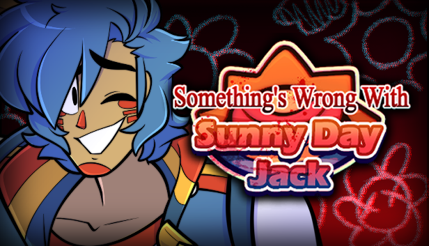 Something's Wrong with Sunny Day Jack [EXTENDED DEMO]