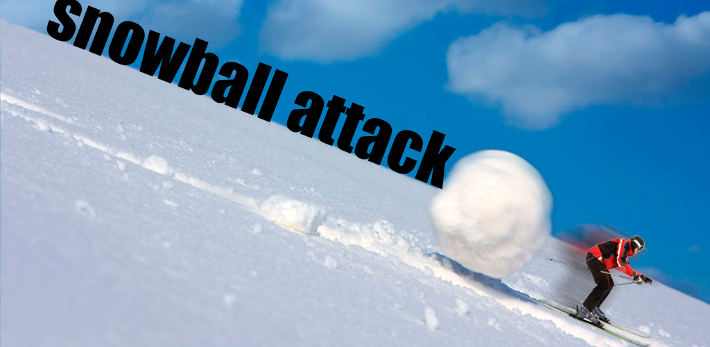 Snowball Attack