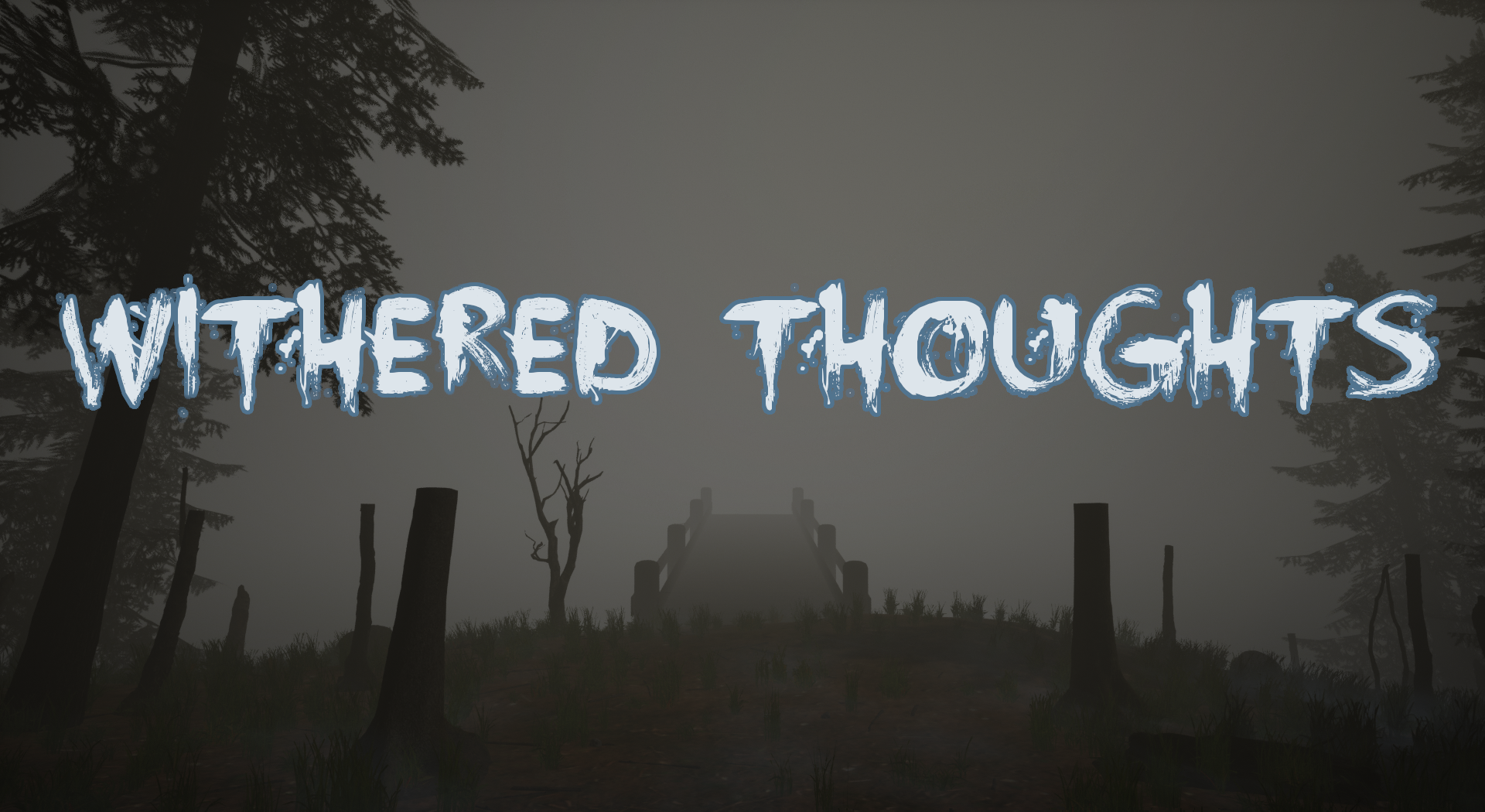 Withered Thoughts