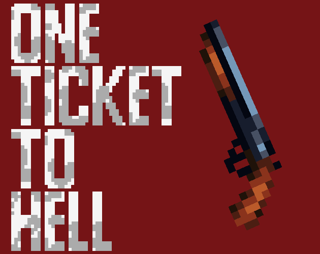 Cover image for One Ticket To Hell