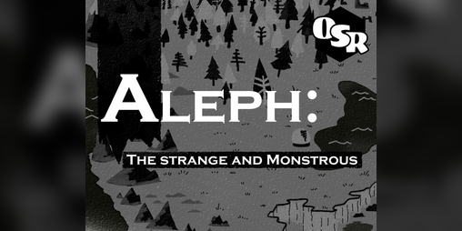 Cover image for Aleph: The Strange and Monstrous