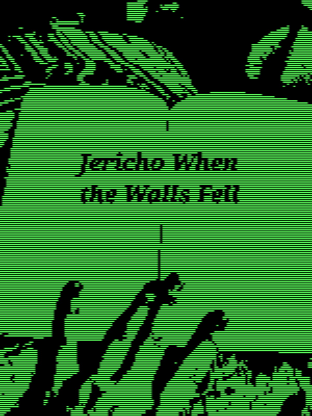 Jericho When the Walls Fell