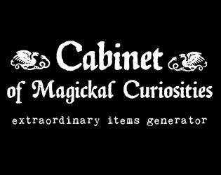 Cabinet of Magickal Curiosities (ENG)   - magic item generator 