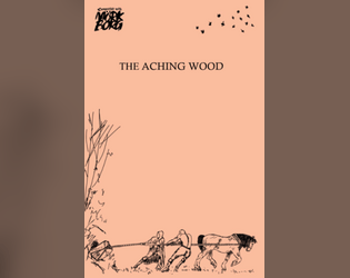 The Aching Wood  