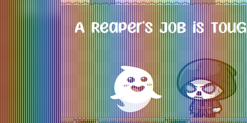 Cover image for A Reaper's Job is Tough