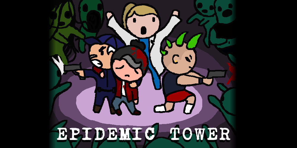 Epidemic Tower