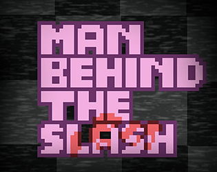 Man Behind the Slash