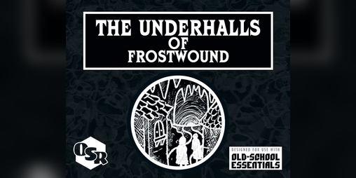 Cover image for The Underhalls of Frostwound