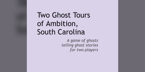 Cover image for Two Ghost Tours of Ambition, SC
