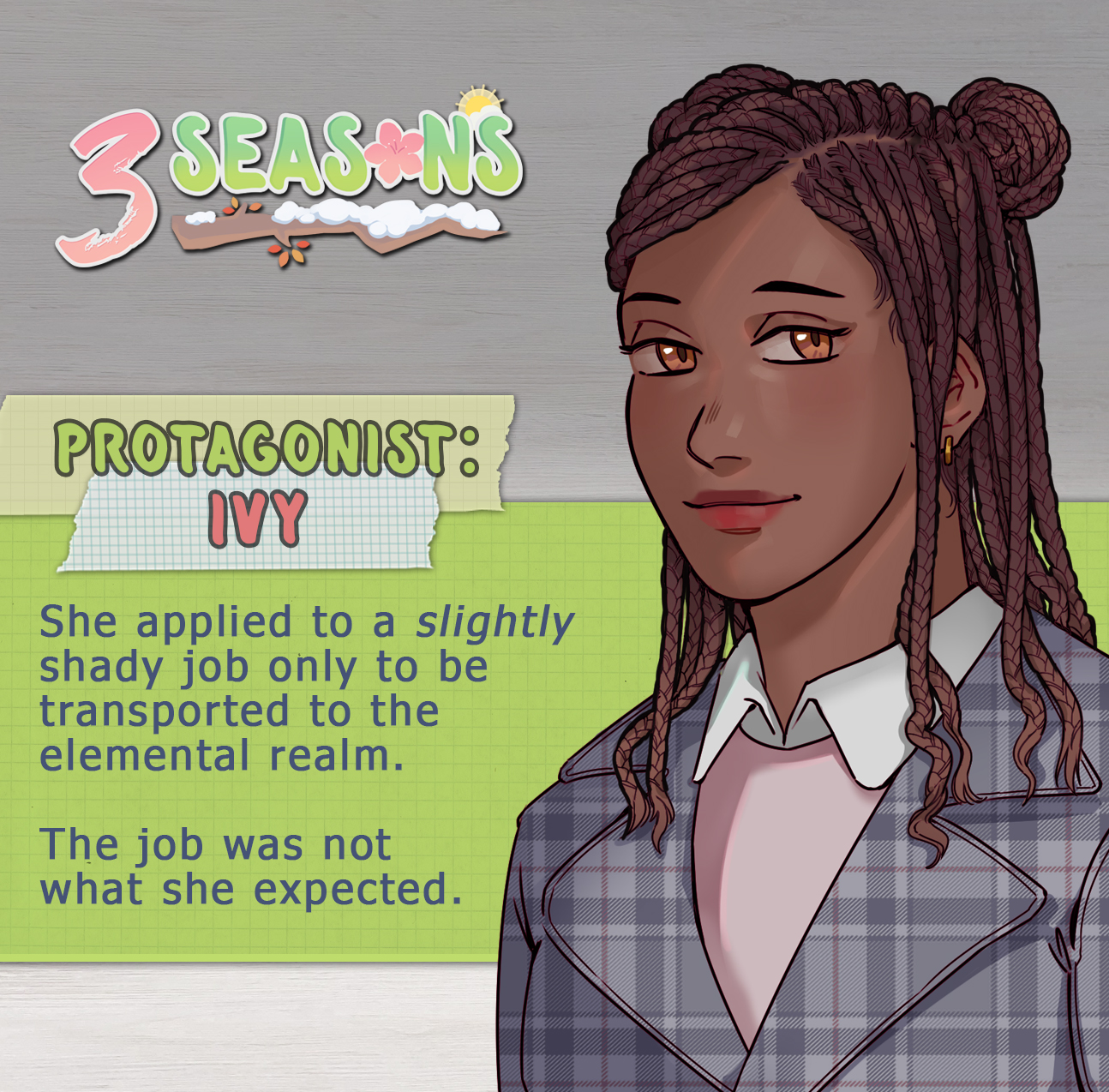 Ivy - The Main character of 3 Seasons