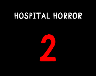 HORROR HOSPITAL 2 [Free] [Action] [Windows]
