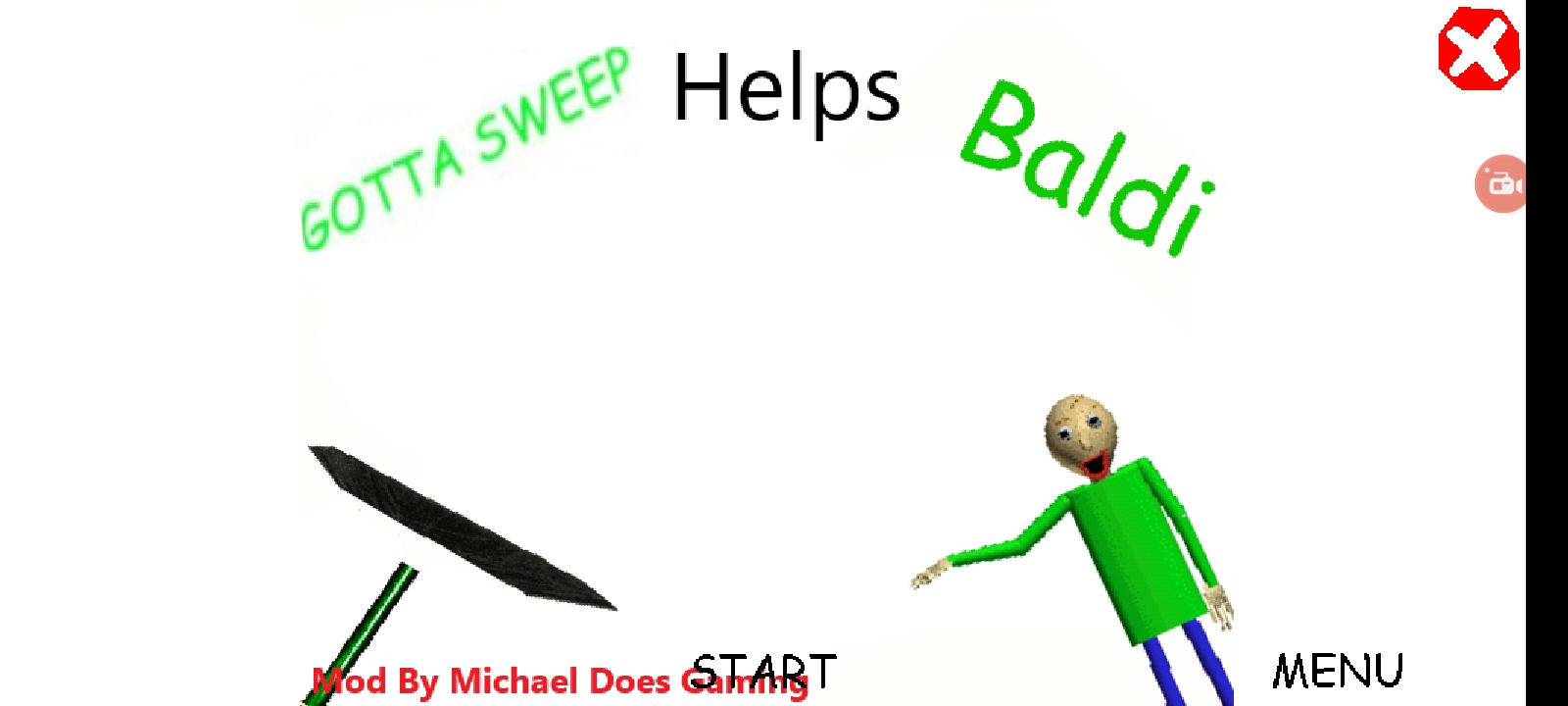 Baldi help. Gotta Sweep helps Baldi. Готта свип БАЛДИ. Retro helps Baldi. Gotta CWEP ,БАЛДИ.