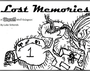 Lost Memories   - A Grok?! Mini-Dungeon 