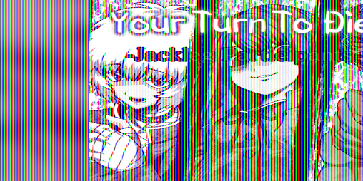 Cover image for Your Turn to Die: -Jackleg Participants-