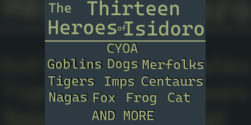 Cover image for The Thirteen Heroes of Isidoro