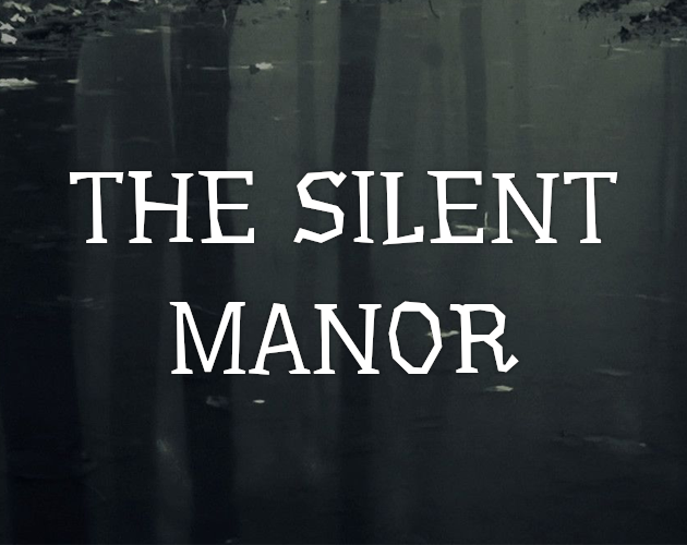 Cover image for The Silent Manor