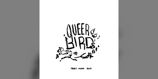 Cover image for queer birds (pride 2022 art)