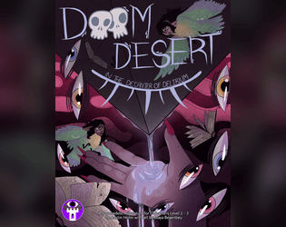 Doom Desert in the Decanter of Delirium   - A Psychedelic adventure for 5e characters of around level 3 