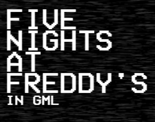 Cover image for Five Nights at Freddy's in GML