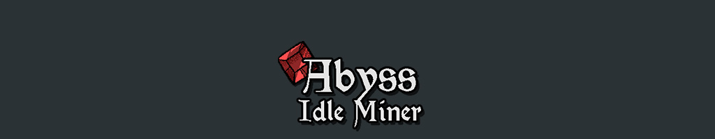 Abyss Idle Miner