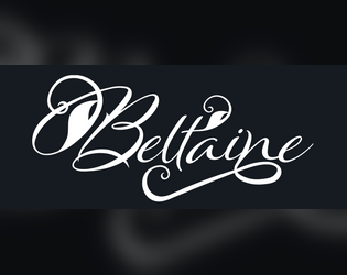 BELTAINE (Edición revisada)   - Un juego de fantasía feérica oscura en la noche de Beltaine 