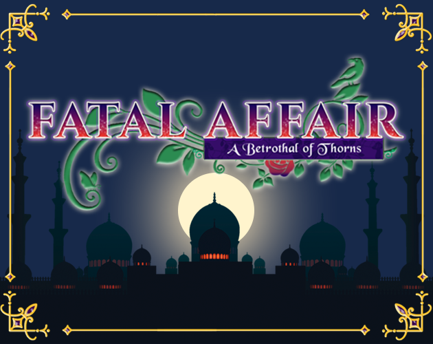 Fatal Affair: A Betrothal of Thorns [Demo]