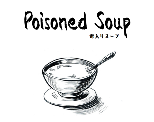 Poisoned Soup