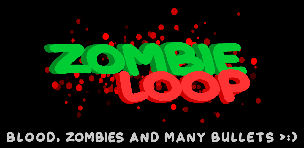 Zombie Loop