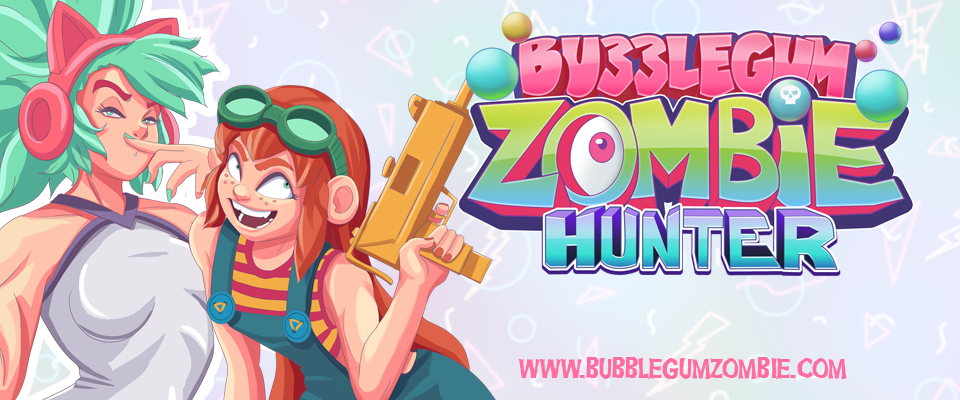 Bubblegum Zombie Hunter