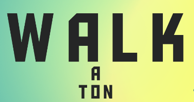 Walk a Ton