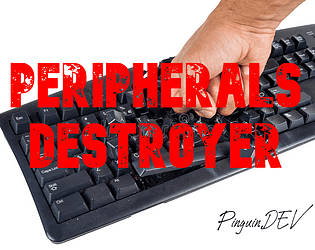PERIPHERALS DESTROYER
