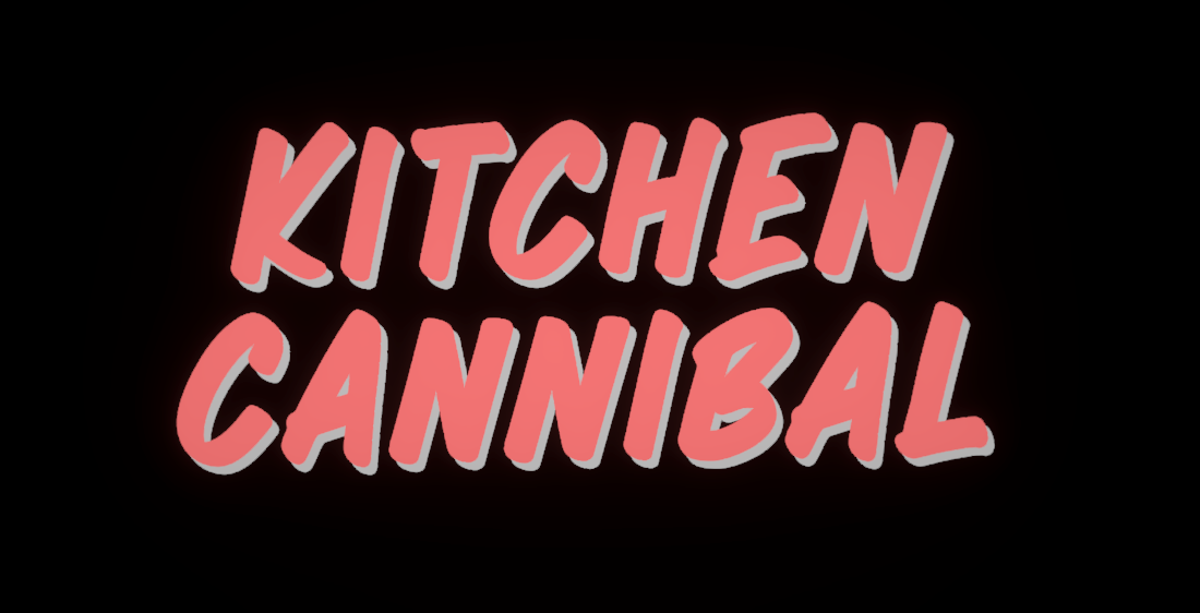Kitchen Cannibal