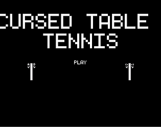 Cursed Table Tennis