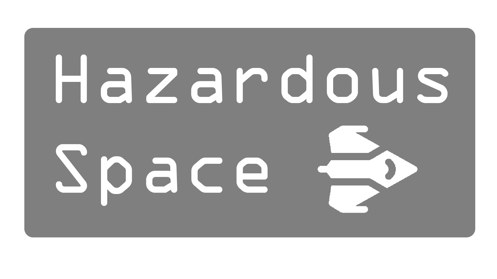 Hazardous Space