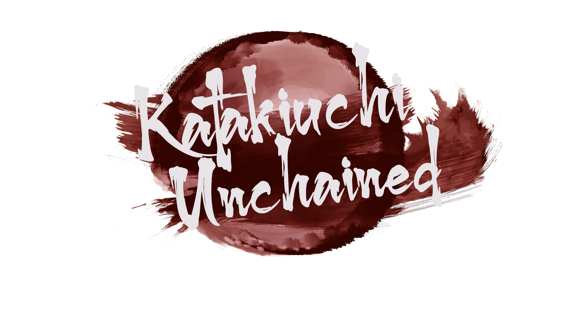 Katakiuchi Unchained